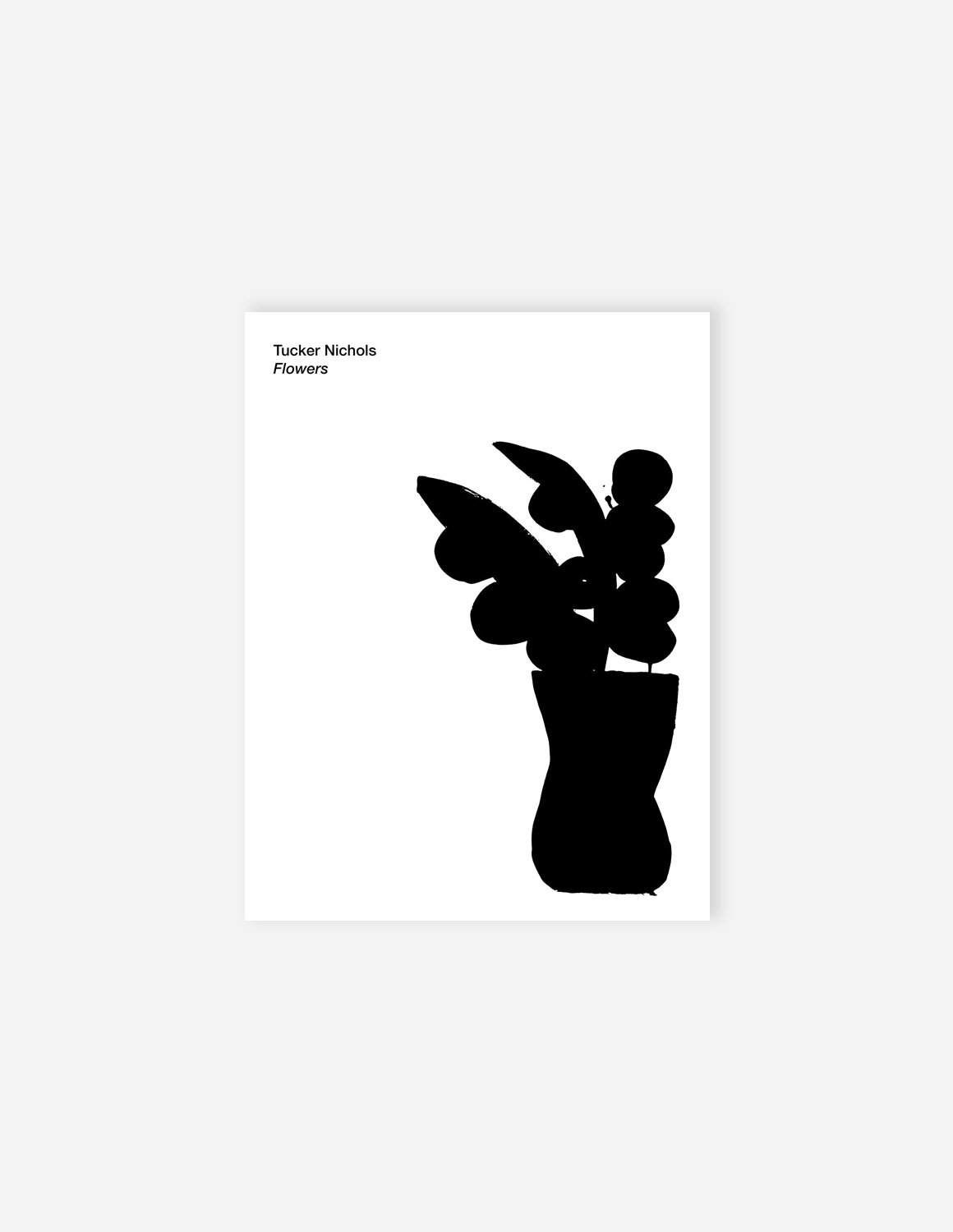 Flowers - Tucker Nichols